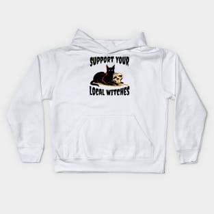 Support Your Local Witches Kids Hoodie